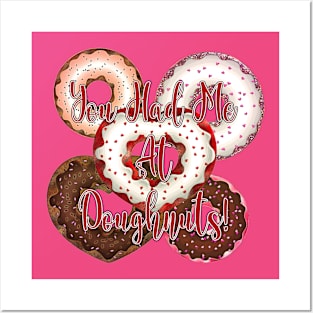 You Had Me At Doughnuts - Valentine's Day Posters and Art